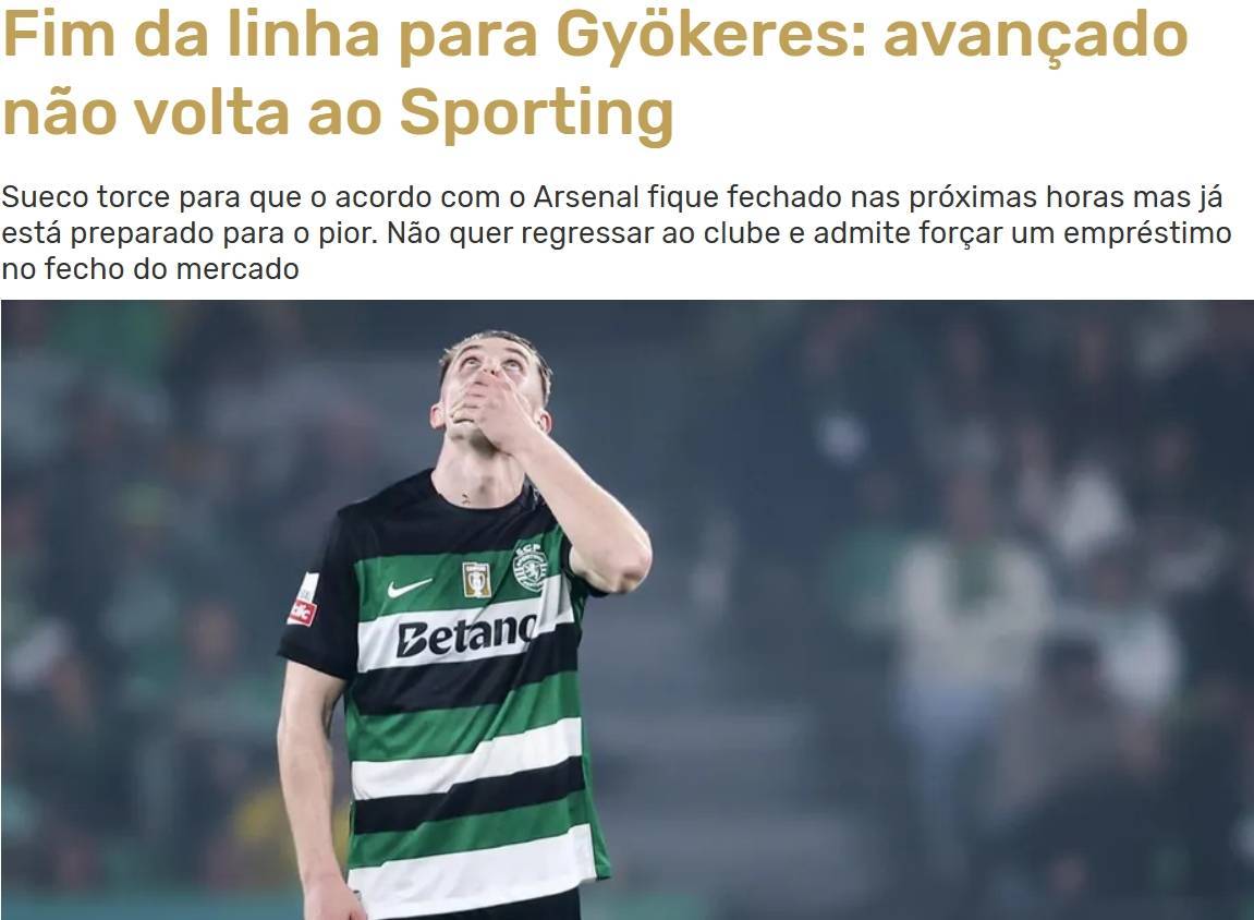 葡媒:约克雷斯已决定,无论是否转会阿森纳,都不会再为葡体效力